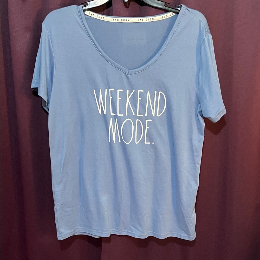 Rae Dunn Light Blue Weekend Mode Tee